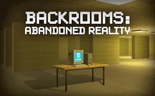 Backrooms Abandoned Reality gameplay preview