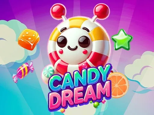 CANDY DREAM gameplay preview