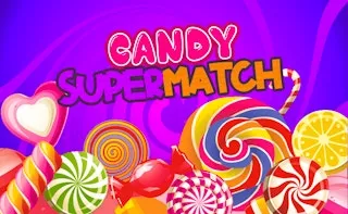Candy Super Match gameplay preview