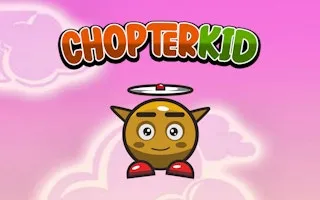 Chopter Kid gameplay preview