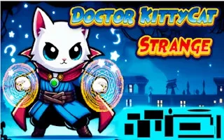 Doctor KittyCat Strange Pro gameplay preview