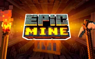 Epic Mine gameplay preview