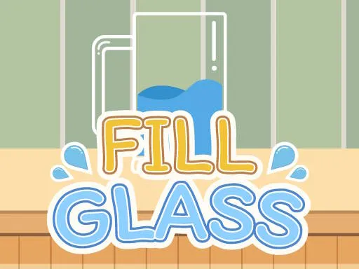 Fill Glass gameplay preview