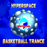 Hyperspace Basketball Trance