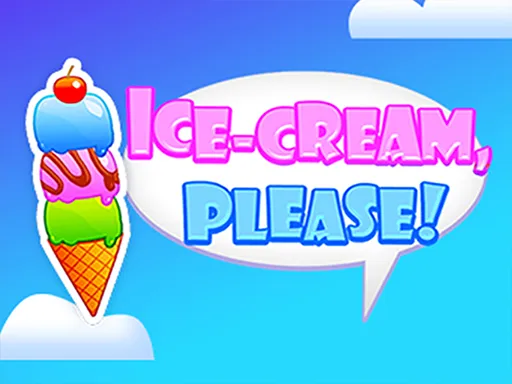 ICE CREAM, PLEASE! gameplay preview