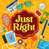Just Right