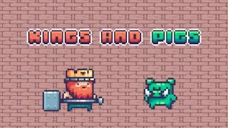 Kings And Pigs gameplay preview