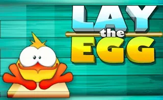 Lay the Egg gameplay preview