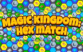 Magic Kingdom. Hex Match gameplay preview