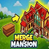 Merge a Mansion