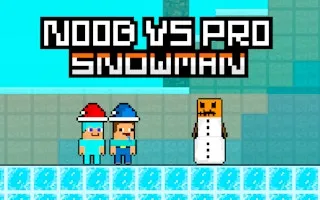 Noob vs Pro Snowman gameplay preview