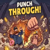 Punch Through!