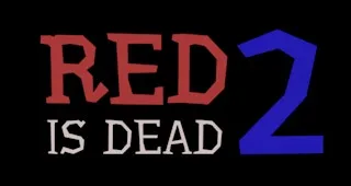 Red Is Dead 2 gameplay preview