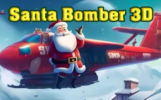 Santa Bomber 3D gameplay preview