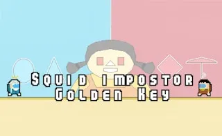 Squid Impostor Golden Key gameplay preview