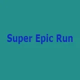 Super Epic Run