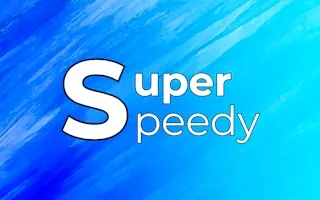Super Speedy gameplay preview