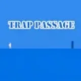 Trap Passage